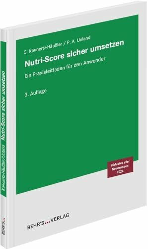 Nutri-Score sicher umsetzen: Ein Praxisleitfaden für den Anwender