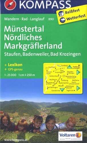 Münstertal - Nördliches Markgräflerland - Staufen- Badenweiler - Bad Krozingen: Wanderkarte mit Kurzführer, Radwegen und Loipen. GPS-genau. 1:25000 (KOMPASS Wanderkarte, Band 890)