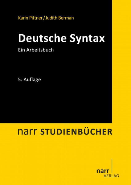 Deutsche Syntax: Ein Arbeitsbuch (Narr Studienbücher)