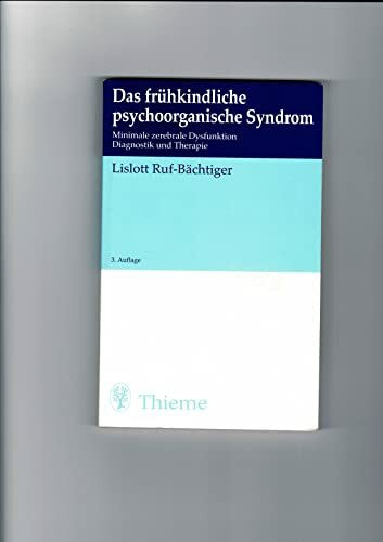 Das frühkindliche psychoorganische Syndrom