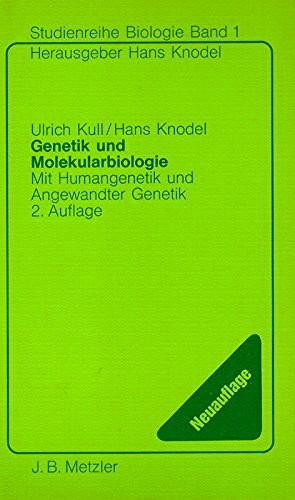 Genetik und Molekularbiologie. Mit Humangenetik und Angewandter Genetik