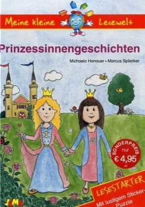 Prinzessinnengeschichten: Lesestarter. Mit lustigem Stickerpuzzle
