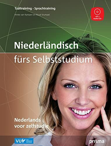 Niederländisch fürs Selbststudium: Nederlands voor zelfstudie (Prisma taaltraining)