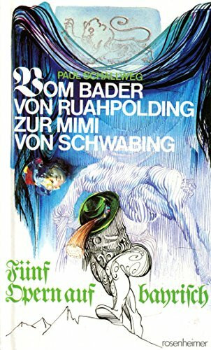 Vom Bader von Ruahpolding zur Mimi von Schwabing