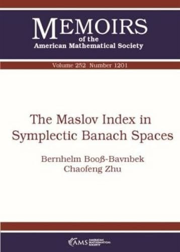 The Maslov Index in Symplectic Banach Spaces (Memoirs of the American Mathematical Society, Band 252)