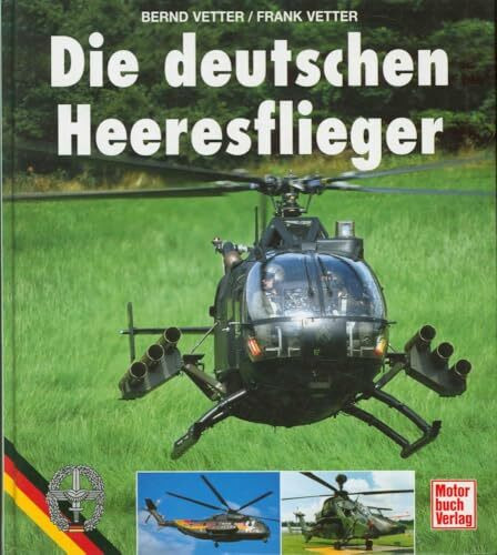 Die deutschen Heeresflieger