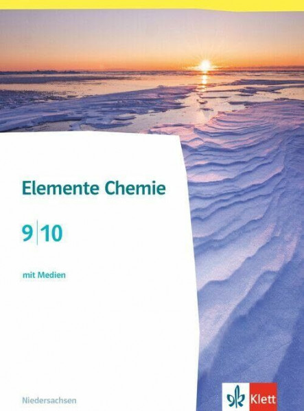 Elemente Chemie 9/10. Ausgabe Niedersachsen: Schulbuch Klassen 9/10 (Elemente Chemie. Ausgabe Niedersachsen ab 2024)