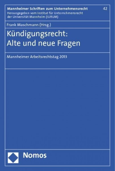 Kündigungsrecht: alte und neue Fragen