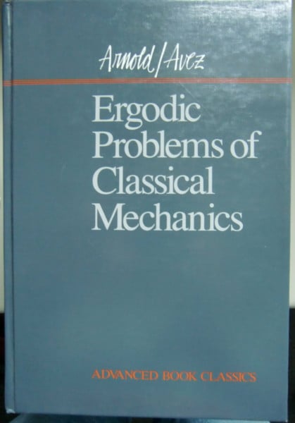 Ergodic Problems of Classical Mechanics (Advanced Book Classics)