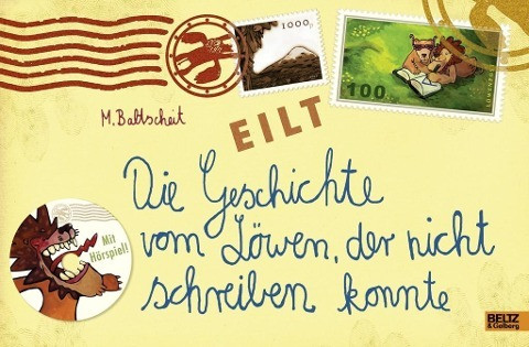 Die Geschichte vom Löwen, der nicht schreiben konnte