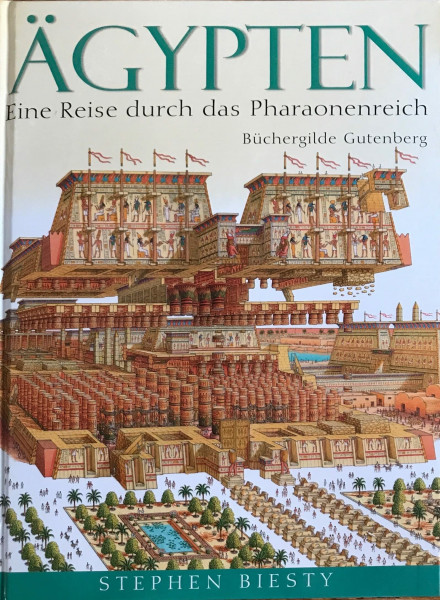 Ägypten - Eine Reise durch das Pharaonenreich