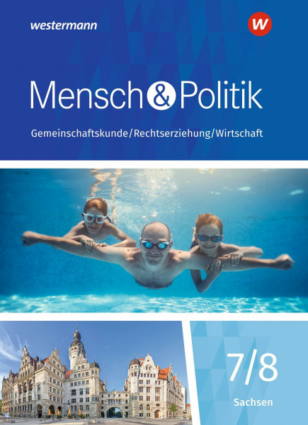 Mensch und Politik SI - Ausgabe 2019 für Sachsen: Schülerband 7/8