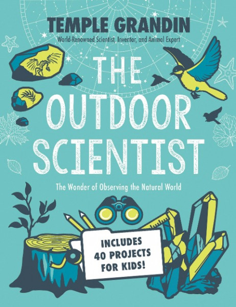 The Outdoor Scientist: The Wonder of Observing the Natural World