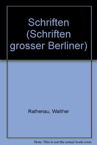 Walter Rathenau Schriften (Geschichte /Einzeltitel)