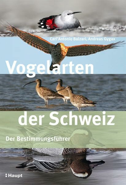 Vogelarten der Schweiz: Der Bestimmungsführer