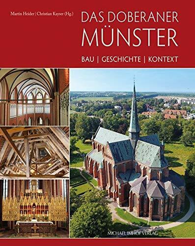 Das Doberaner Münster: Bau, Geschichte, Kontext
