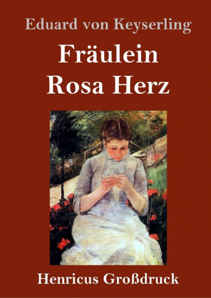 Fräulein Rosa Herz (Großdruck)