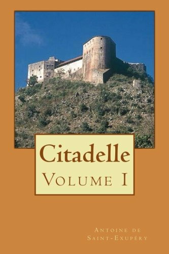 Citadelle: Volume I