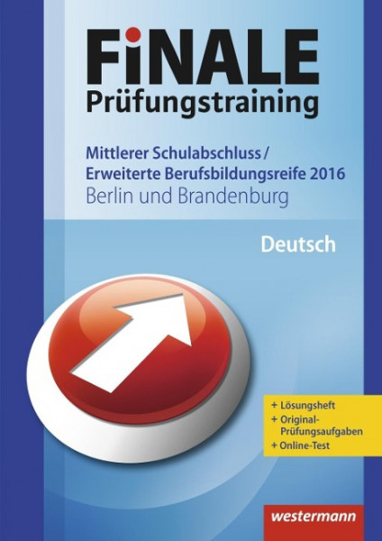 FiNALE Prüfungstraining / Mittlerer Schulabschluss, Fachoberschulreife, Erweiterte Bildungsreife Ber