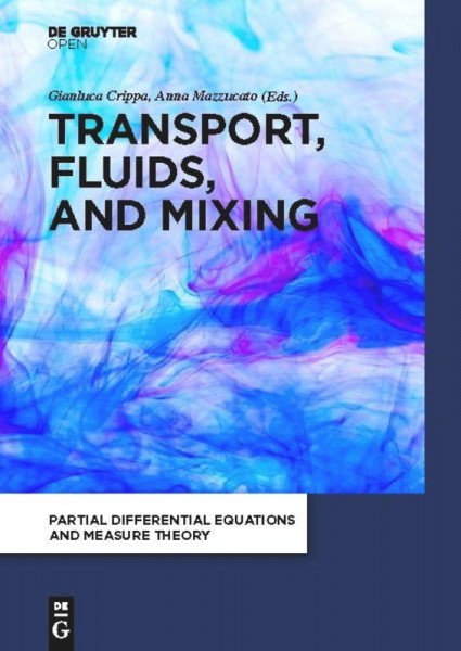 Transport, Fluids, and Mixing