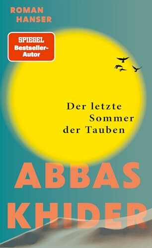 Der letzte Sommer der Tauben: Roman