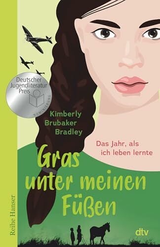 Gras unter meinen Füßen: Das Jahr, als ich leben lernte | Nominiert für den Deutschen Jugendliteraturpreis 2025 von der Kritikerjury in der Sparte ... mit... Gras unter meinen Füßen: Das Jahr, als ich leben lernte | Nominiert für den Deutschen Jugendliteraturpreis 2025 von der Kritikerjury in der Sparte ... mit dem Luchs der ZEIT und Radio Bremen
