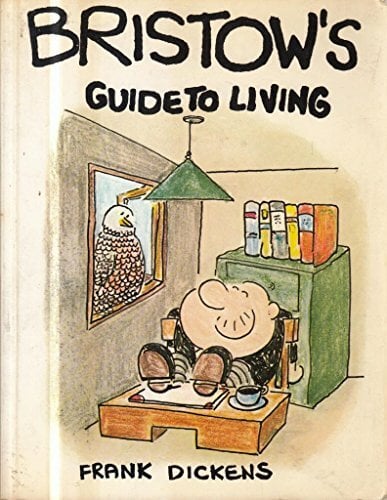 Bristow's Guide to Living Bristow's Guide to Living