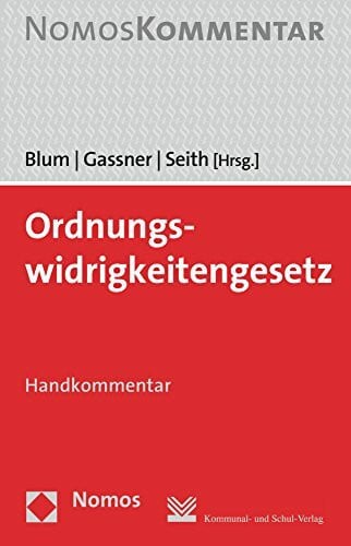 Ordnungswidrigkeitengesetz: Handkommentar