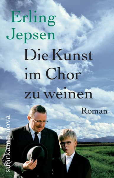 Die Kunst, im Chor zu weinen: Roman (suhrkamp nova)