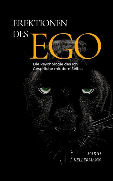 Erektionen des Ego