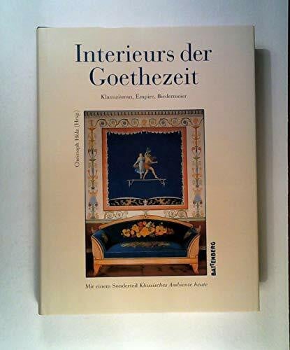 Interieurs der Goethezeit