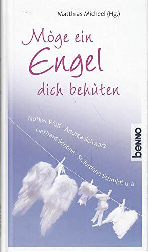 Möge ein Engel dich behüten