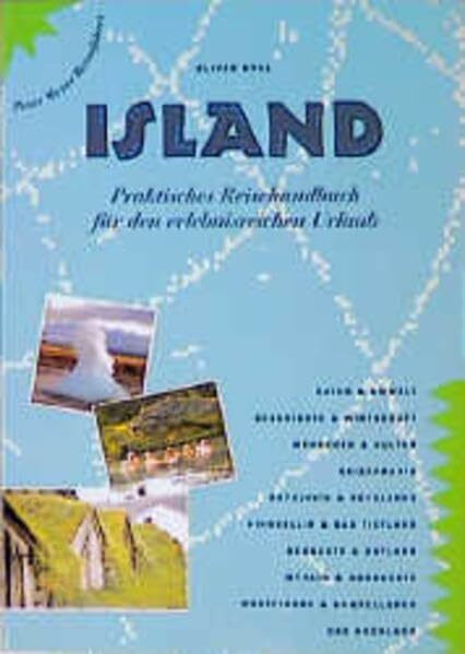 Island: Praktisches Reisehandbuch für den erlebnisreichen Urlaub (Peter Meyer Reiseführer / Landeskunde + Reisepraxis)