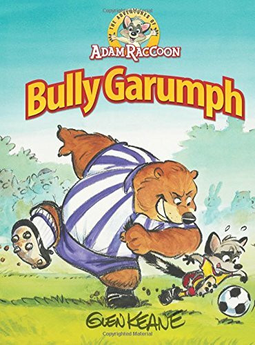 ADV OF ADAM RACCOON BULLY GARU