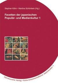 Facetten der japanischen Populär- und Medienkultur 1