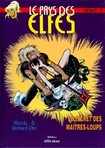 Le Pays des elfes - Tome 13: Le Secret des maîtres-loups