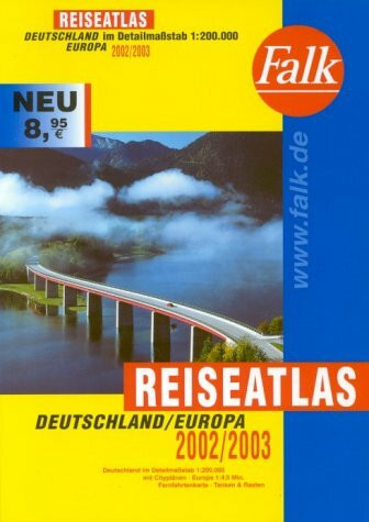 Falk Reiseatlas Deutschland / Europa 2002/2003