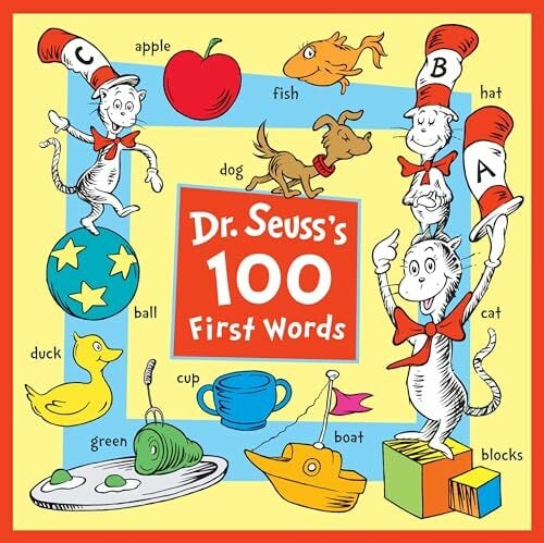 Dr. Seuss's 100 First Words Dr. Seuss's 100 First Words