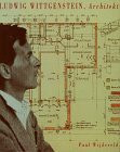 Ludwig Wittgenstein, Architekt