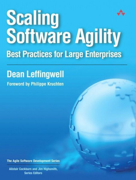 Scaling Software Agility: Best Practices for Large Enterprises