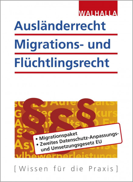 Ausländerrecht, Migrations- und Flüchtlingsrecht. Ausgabe 2020