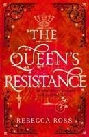 The Queen's Resistance