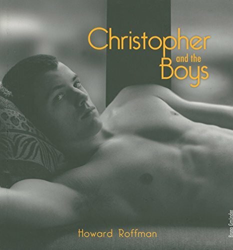 Christopher and the Boys (Bruno Gmunder Verlag)