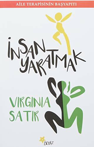 Insan Yaratmak: Aile Terapisinin Basyapiti