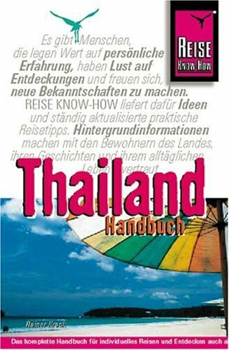Thailand Handbuch (Reise Know-How)