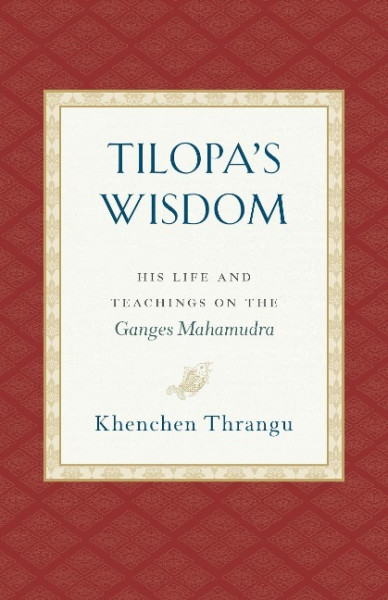 Tilopa's Wisdom