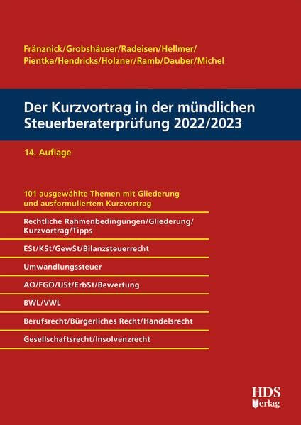 Der Kurzvortrag in der mündlichen Steuerberaterprüfung 2022/2023