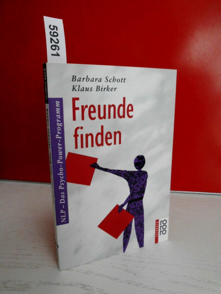 Freunde finden (NLP: Das Psycho-Power-Programm)
