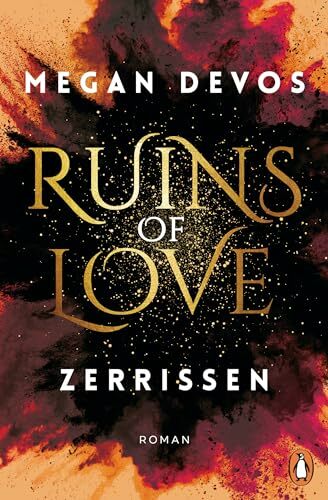 Ruins of Love. Zerrissen (Grace & Hayden 3): Roman. Spicy Romantasy für alle, die Enemies-to-Lovers-Tropes lieben Ruins of Love. Zerrissen (Grace & Hayden 3): Roman. Spicy Romantasy für alle, die Enemies-to-Lovers-Tropes lieben