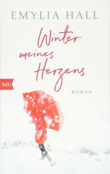 Winter meines Herzens: Roman